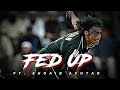 Fed up ft shoaib akhtar  rg editx  edit