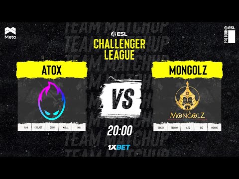 ATOX vs Mongolz | ESL Challenger League | Season 46 | MN cast