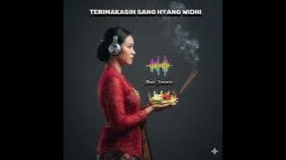 Lagu Rohani Hindu - Terimakasih Sang Hyang Widhi