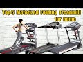 Top 5 Motorized Folding Treadmill🏃🏿‍♂️🏃🏃 for home in 2023 | Best Folding Treadmill for home &amp; Office