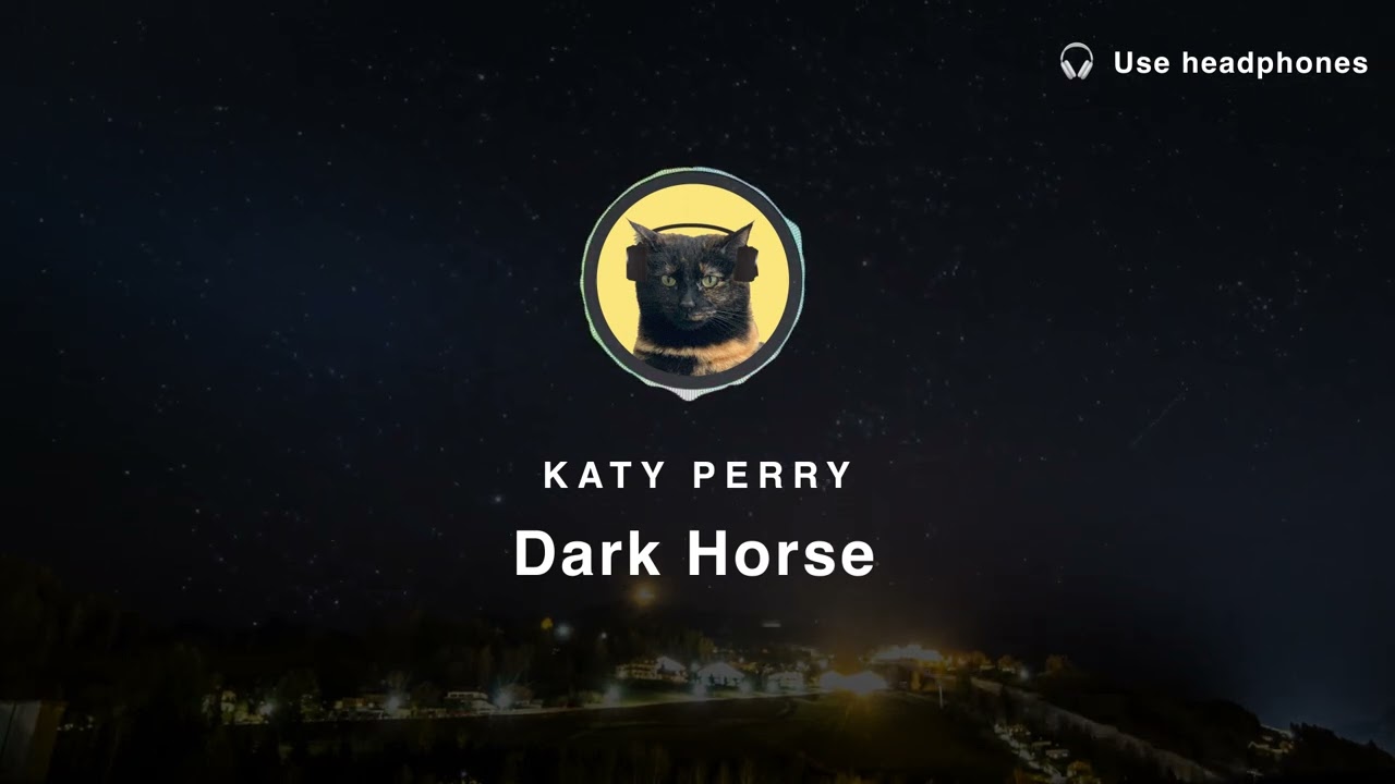 [8D Audio] Katy Perry – Dark Horse