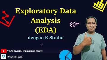 Exploratory Data Analysis (EDA) dengan R Studio