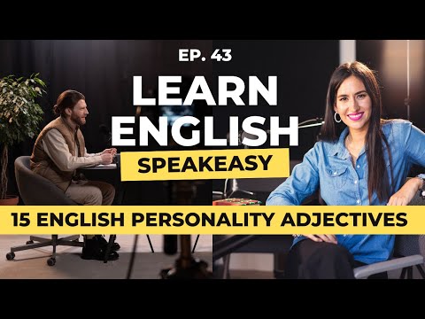 15 English Personality Adjectives and How to Ask About Someone’s Personality