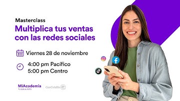 Masterclass: Multiplica tus ventas con las redes sociales.