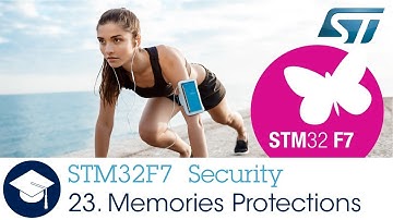 STM32F7 OLT - 23. Security - Memories Protections