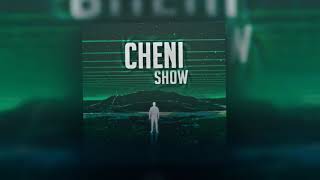 CHENI - SHOW prod by VEZNATA Resimi