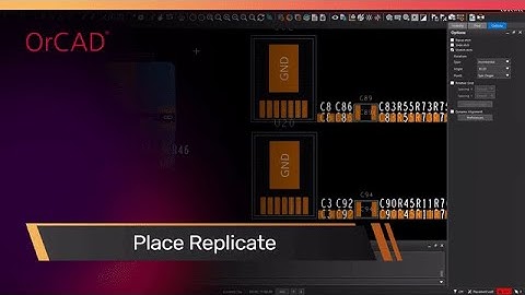 Place Replicate | OrCAD PCB Designer