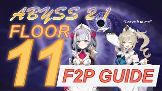 F2P FLOOR 11 GUIDE 2.1 SPIRAL ABYSS