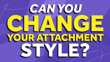Can Attachment Styles Change After Trauma?
