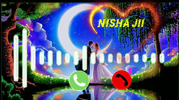 Nisha ji aapko Kisi Ne♥♥ Dil Se Yad Kiya 2022 ka best🎧 ringtone🎶