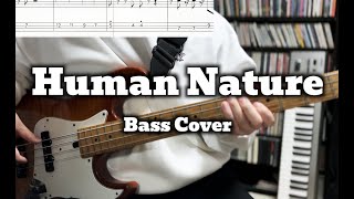 Michael Jackson - Human Nature (Bass Cover) BASS TABS