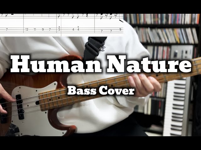 Michael Jackson - Human Nature (Bass Cover) BASS TABS class=