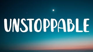 Miniatura de vídeo de "Sia - Unstoppable (Lyrics)"