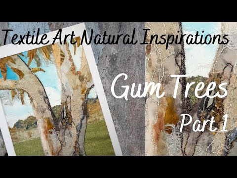 Tutorial to start planning and setting out fabrics for a textile art work inspired by gumtrees. Pt 1