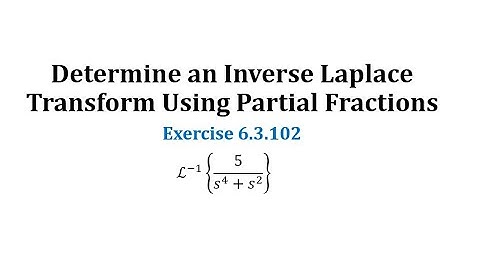 (6.3.102) Determine an Inverse Laplace Transform Using Partial Fractions