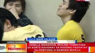 BT: Janelle Manahan, muling tumestigo sa korte sa kasong pagapatay kay Ram Revilla