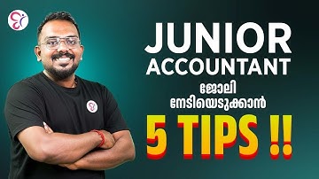 Junior Accountant ജോലി നേടിയെടുക്കാൻ 5 TIPS❗❗| PSC