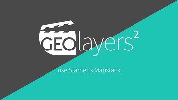 GEOlayers 2 Tutorial: Mapstack