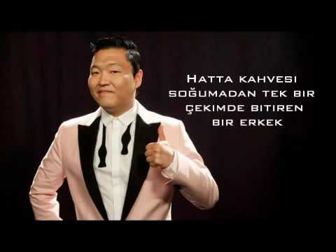 Psy - Gangnam Style Türkçe Çeviri