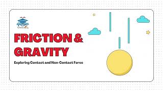 Friction and Gravity Explained | Science Animation for Students | Physics Class 6-8