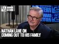 Nathan Lane on Coming Out to His Family