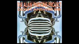 Alan Parsons Project - Don't answer me (1984)