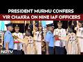Gallantry Awards 2026 | President Murmu Confers Vir Chakra On 9 IAF Officers For Operation Sindoor