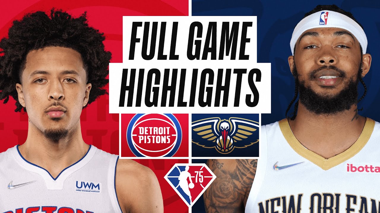 PISTONS at PELICANS FULL GAME HIGHLIGHTS December 10, 2021 YouTube