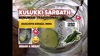 KULUKKI SARBATH MINUMAN KHAS KOTA KERALA INDIA | TRADISIONAL SOFT DRINK | KELUARGA BINAR #35 screenshot 2