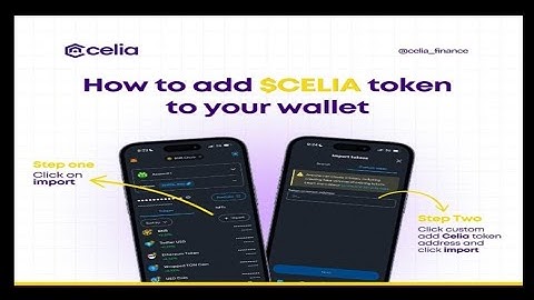 How to add $CELIA token to your wallet
