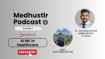 Journey of Dr.Sandeep Kumar as an AI-ML Enthusiast in Healthcare II Alternative Career in Medicine