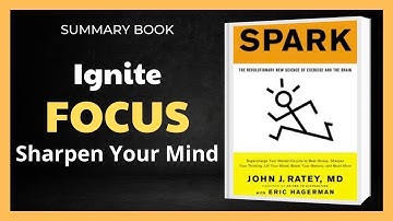 Why Exercise is the Ultimate Brain Hack? Spark [Book Summary]