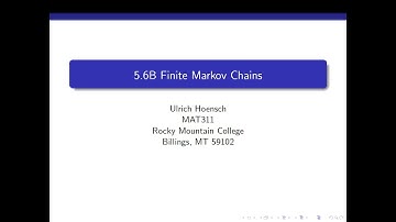 Lecture 5-6B Finite Markov Chains