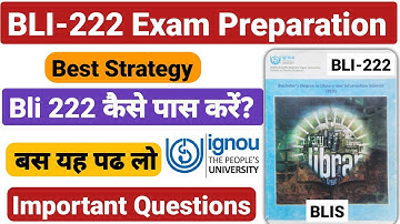 BLI-222 Important Questions || Bli 222 Exam Preparation Strategy || How to pass BLIS IGNOU Exam