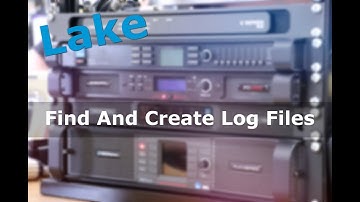 Lake - How Do I Find And Create Log Files For My Lake Unit?