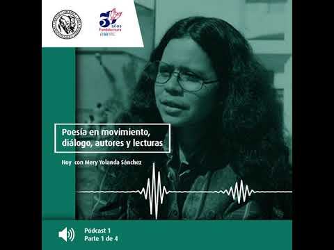 Poesía en movimiento, diálogo, autores y lecturas Hoy con Mary Yolanda Sánchez Pódcast 1 de 4 Poesía en movimiento, diálogo, autores y lecturas Hoy con Mary Yolanda Sánchez Pódcast 1 de 4