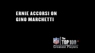 Play video: Top 100 Extra - Ernie Accorsi on Gino Marchetti