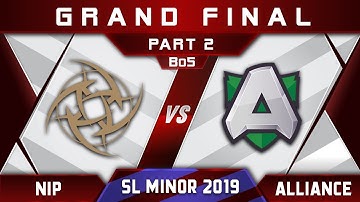NiP vs Alliance [GREAT] Grand Final Starladder SL Kiev Minor 2019 Highlights Dota 2 - [Part 2]