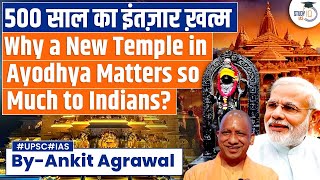 Why Ayodhya Ram Mandir is so Important to Indians? | UPSC GS1