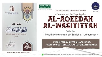Summary of Al-Aqidah al-Wasityyah || Companions, Household & Akhlaq (Pt.3) - Ustadh Ariff Olla