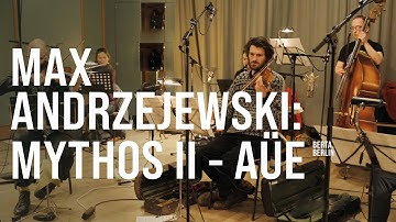 Max Andrzejewski "Mythos II - aüe" - live @ Bonello Studio | FILMED BY EAR