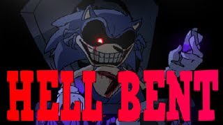 Friday Night Funkin' VS Sonic.EXE ( Hellbent ) Lyrics