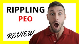 🔥 Rippling PEO Review: Pros and Cons