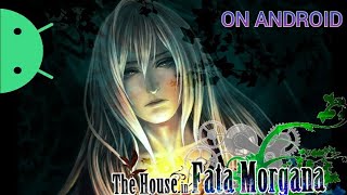 How to Play The House in Fata Morgana and  Requiem for Innocence  on Android screenshot 1