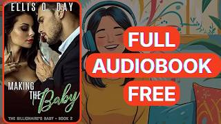 Making the Baby by Ellis O. Day and Teragram Author Services [Full Audiobook Free]