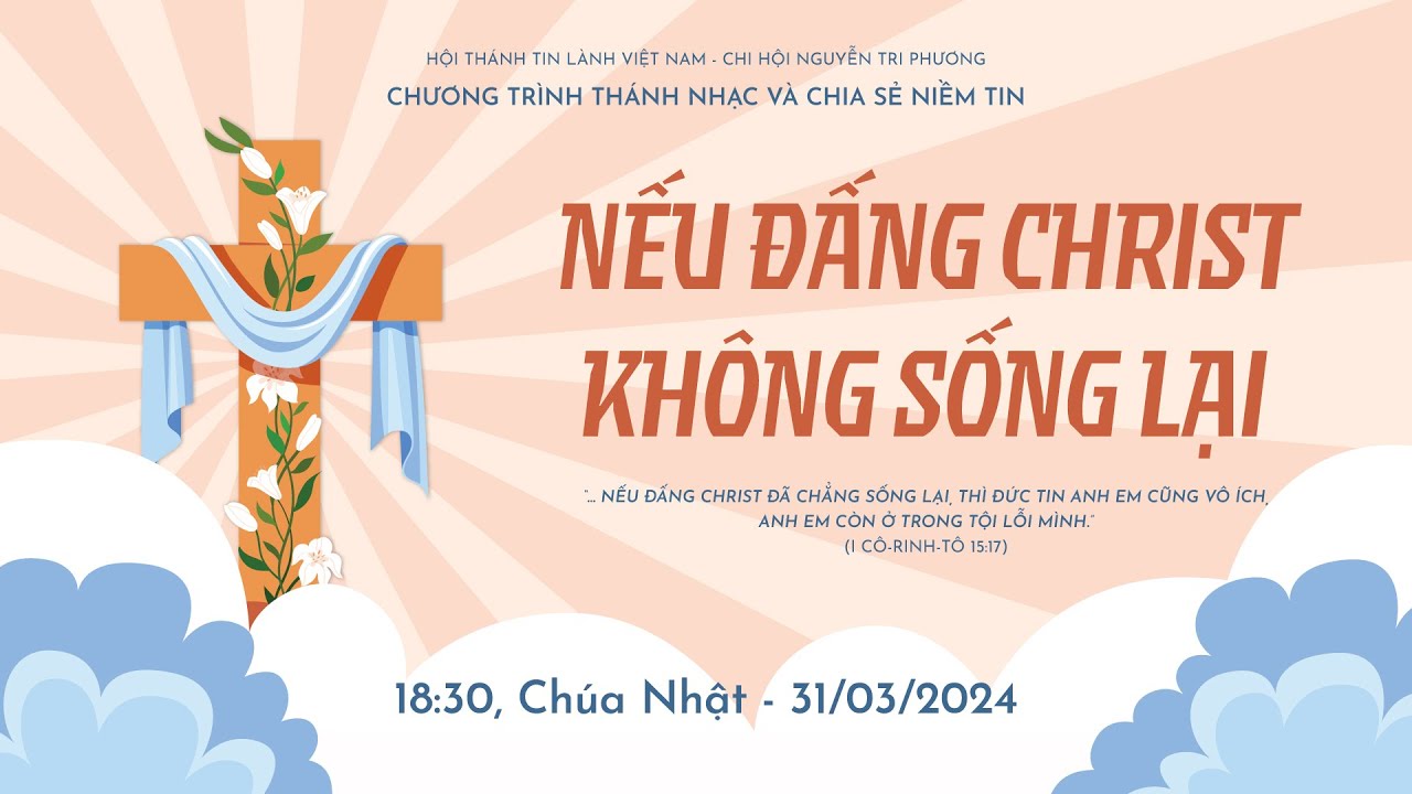 Nếu Đấng Christ Không Sống Lại | Thánh Nhạc Truyền Giảng Phục Sinh 2024