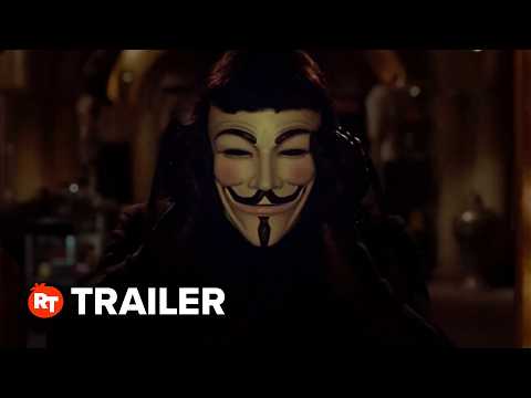V for Vendetta 20th Anniversary Trailer (2026) 1 V for Vendetta 20th Anniversary Trailer (2026)