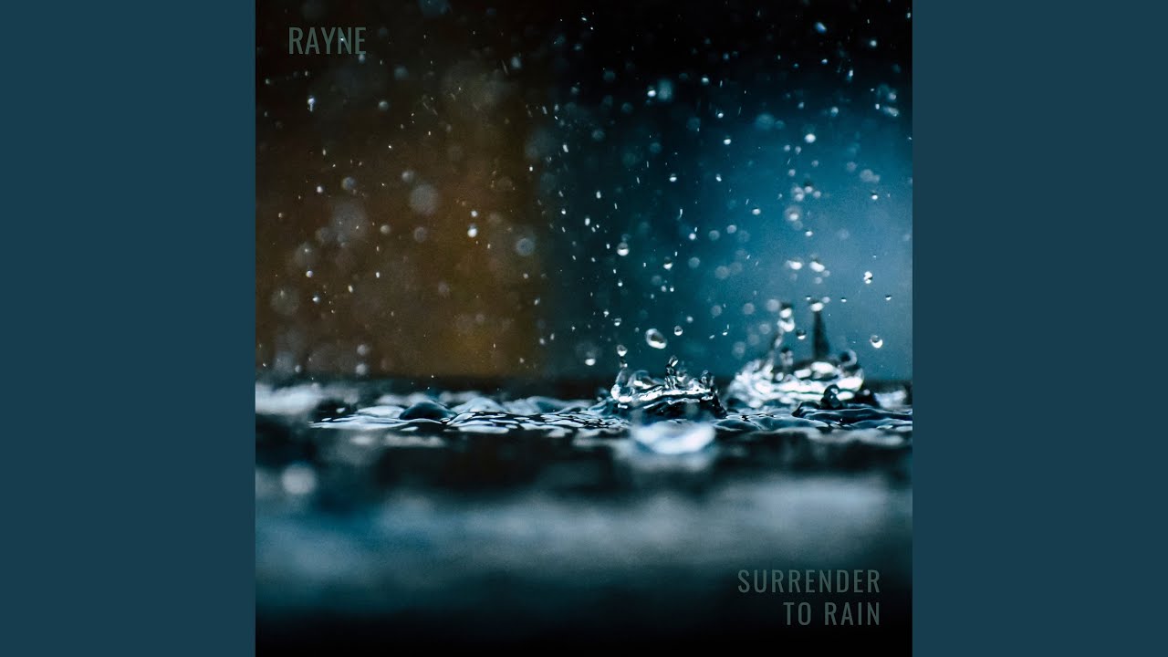 Watch Surrender to rain on YouTube Watch Surrender to rain on YouTube