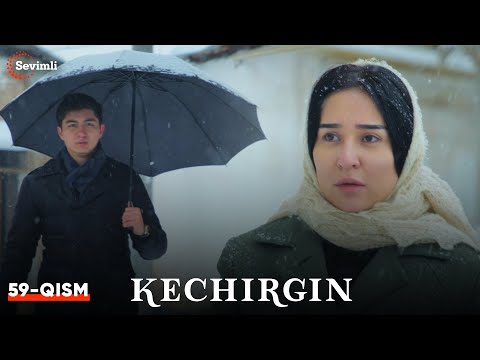 Kechirgin 59-qism (Yangi milliy serial ) | Кечиргин 59-қисм (Янги миллий сериал ) FINAL