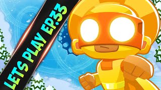 BTD6: Lets Play Ep.33 The Lost Episode